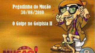 O Golpe no golpista II [upl. by Olnay258]