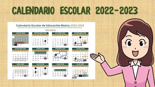 CALENDARIO ESCOLAR 2022 2023 [upl. by Nameloc551]