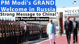 PM Modis GRAND Welcome in Russia  Strong Message Sent to China  By Prashant Dhawan [upl. by Assedo86]