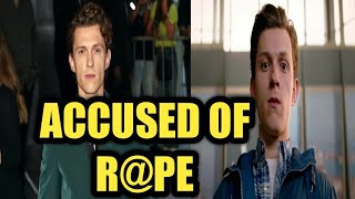 Shocking AllegtionsGirl Accuses Tom Holland Of Rpe During Charity Event in London [upl. by Ravi379]