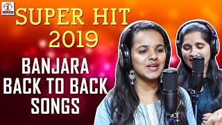 SUPER HIT 2019 Latest Banjara Songs  Banjara Back to Back Songs  Lambadi Special Folk Songs [upl. by Atteuqahc200]