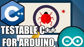 How to write testable C for Arduino [upl. by Nahtanoy]