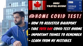 India to Canada  Day 10  Corona test at Home  Detailed Demonstration  March 2021 [upl. by Schaaff]