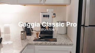 Gaggia Classic Pro Workflow  1 Year In [upl. by Annaitsirk205]