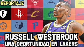 Russell Westbrook  Una Oportunidad en Lakers  Reportaje NBA [upl. by Goddard57]