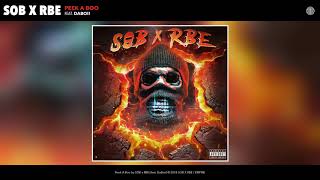 SOB X RBE  Peek A Boo DaBoii Audio  GANGIN II [upl. by Oirramaj]