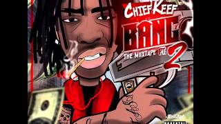 Chief Keef Turnt Up Snippet Bang Mixtape Part 2 Download HQ NEW [upl. by Gunner]