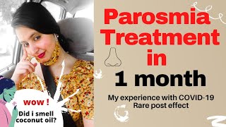 My experience Treatment of parosmia cacosmia  Dealing post covid19 effect pungent smell covid [upl. by Anahgem971]