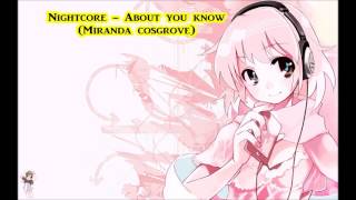 Nightcore  About you now Miranda cosgrove [upl. by Enale643]