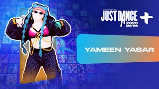 Just Dance 2023 Edition “Yameen Yasar” by DJ Absi [upl. by Yatnahs]