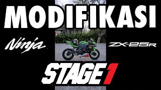 MODIFIKASI STAGE 1 NINJA ZX25R [upl. by Zakaria510]