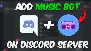 How To Add MUSIC BOT To Discord Server  2024 Method [upl. by Anai]