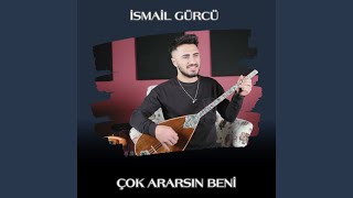 Çok Ararsın Beni [upl. by Kai]