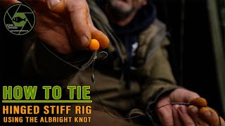 Carp Fishing Rigs  How to Tie The Hinged Stiff Rig Using the Albright Knot  A Carpy Connection [upl. by Nahama38]