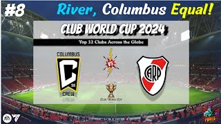 Columbus Crew vs River Plate  Group D  Club World Cup 2024  columbuscrew riverplate fc24 [upl. by Areis904]