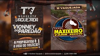 18Âª VAQUEJADA DO MAXIXEIRO PARK SHOW  SIMPLICIO MENDESPI [upl. by Ecinerev]