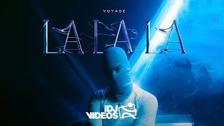 VOYAGE  LA LA LA OFFICIAL VIDEO [upl. by Braswell]