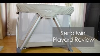 Nuna Sena Mini Playard Review [upl. by Rothmuller]