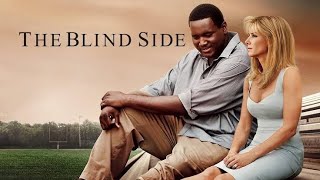 The Blind Side Full Movie  Quinton Aaron  Sandra Bullock  Tim McGraw [upl. by Sherill]