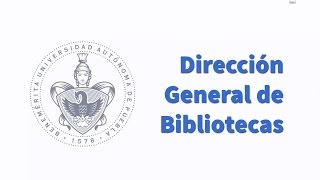 Dirección General de Bibliotecas [upl. by Thilde]