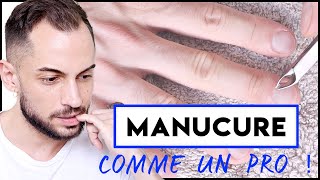 LA MANUCURE DE A à Z GUIDE COMPLET POUR AVOIR DE BEAUX ONGLES NATURELS  BEAUTÉ HOMME [upl. by Cochran]