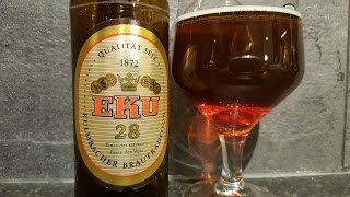 Kulmbacher Eku 28 By Kulmbacher Brauerei  German Beer Review [upl. by Morita275]