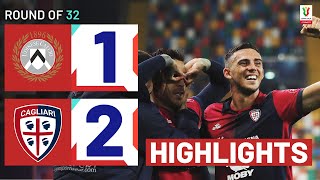 UDINESECAGLIARI 12 AET  HIGHLIGHTS  Late extra time winner  Coppa Italia Frecciarossa 202324 [upl. by Vokay]