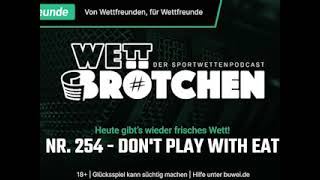 Dont Play with Eat 🎧 Wettbrötchen 254 mit Basti Red Axel und Hadi [upl. by Rramal]