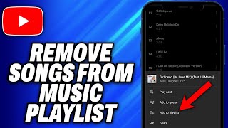 How To Remove Songs From Youtube Music Playlist 2024  Easy Fix [upl. by Eerual808]