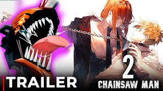 Chainsaw Man Season 2 Trailer 2024 [upl. by Dami]