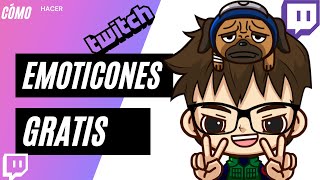 CÓMO HACER TUS EMOTICONES PARA TWITCH DE MANERA GRATUITA [upl. by Jeramey]