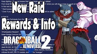 Dragon Ball Xenoverse 2 New Raid Rewards amp Details [upl. by Llerraf33]