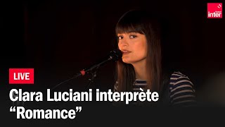 Clara Luciani interprète son nouveau titre quotRomancequot [upl. by Ardaid]