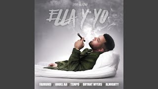 Ella y Yo feat Farruko Tempo Anuel AA Almighty amp Bryant Myers [upl. by Nairda]