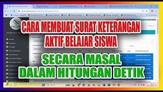 Cara Membuat Surat Keterangan Aktif belajar Siswa [upl. by Brookner199]