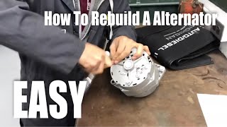 How To Rebuild A Alternator EASY [upl. by Antons]