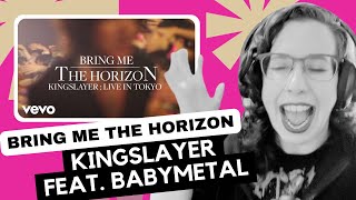 FINALLY  Bring Me The Horizon Kingslayer feat BABYMETAL Reaction [upl. by Rasaec]