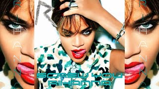 Rihanna  Screw You Demo by Megan Thomaston Talk That Talk Demo [upl. by Yesrej290]