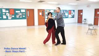 Polka Dance Week1 Basic Steps Part1 [upl. by Wrand]