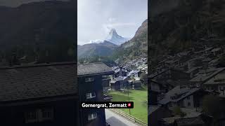 Gornergrat Zermatt🇨🇭1 zermatt matterhorn gornergrat [upl. by Adnirol498]