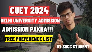 DU PREFERENCE LIST kaise banaye🔥ADMISSION PAKKA Delhi University admission 2024  CUET 2024 DU [upl. by Airamana163]