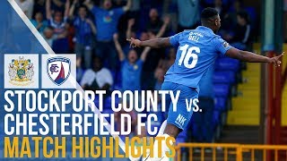 Stockport County Vs Chesterfield FC  Match Highlights  26082019 [upl. by Saraann928]