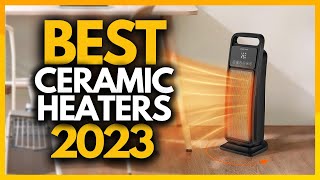 Top 5 Best Ceramic Heaters In 2023 [upl. by Gnot]