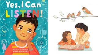 Yes I can listen by Steve Metzger  Read Aloud Book About Listening [upl. by Nappy]