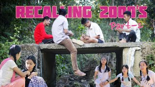 RECALLING 2000s  karbi comedy video  2022 [upl. by Chane529]