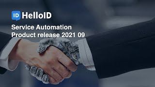 HelloID Service Automation  Product Update 202109  Identity as a Service [upl. by Darlleen]