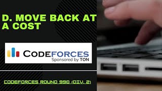 D Move Back at a Cost  Codeforces Round 990 Div 2 codeforces contest coding [upl. by Wiebmer]