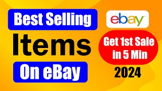 Best Selling Items on eBay in 2024 [upl. by Arykahs183]