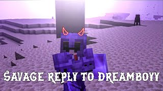 Senpai Spider Savage Reply To Dreamboy 🗿🔥 [upl. by Lenette]