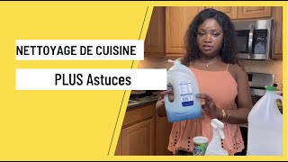 Nettoyage de cuisine plus astuces [upl. by Ahsieat]